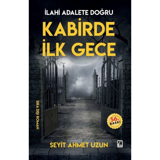 Kabirde Ilk Gece - Seyit Ahmet Uzun
