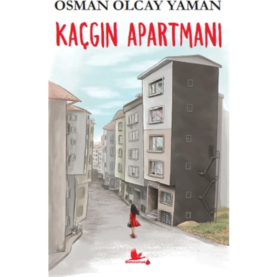 Kaçgın Apartmanı - Osman Olcay Yaman