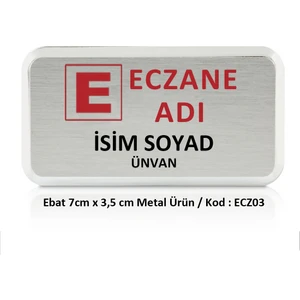 Orse Reklam Eczane Yaka Isimliği Metal Kare