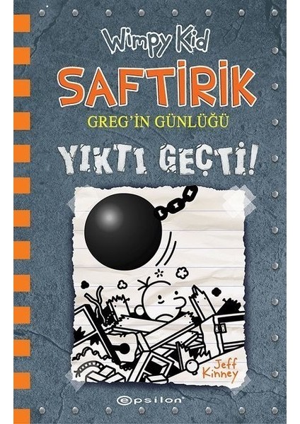 Saftirik - Yıktı Geçti! (Saftirik Greg'in Günlüğü 14)