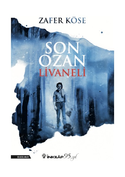 Son Ozan Livaneli - Zafer Köse