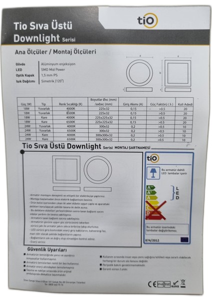 Tio Led Downlıght Sıva Üstü 24W 1680LM 4000K Yuvarlak IP40(GÜNIŞIĞI)