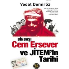 Binbaşı Cem Ersever ve Jitem'in Tarihi