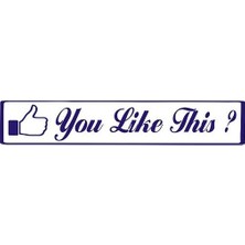 Sticker Master You Like This Sticker Oto Motor Pc Etiket