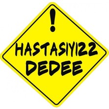 Sticker Master Hastasıyız Dede Sticker Oto Motor Pc Etiket