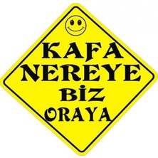 Sticker Master Kafa Nereye Biz Oraya Oto Sticker Oto Motor Pc Etiket