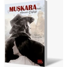 Muşkara'nın Sessiz Çığlığı - İlker Günaçgün