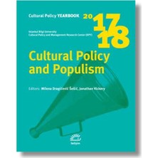 Cultural Polıcy Yearbook 2017 2018 Cultural Policy And Populism