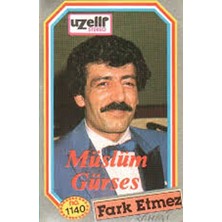 Müslüm Gürses - Farketmez (Kaset)