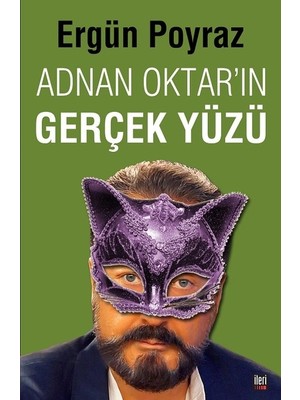 Adnan Oktar'ın Gerçek Yüzü - Ergün Poyraz