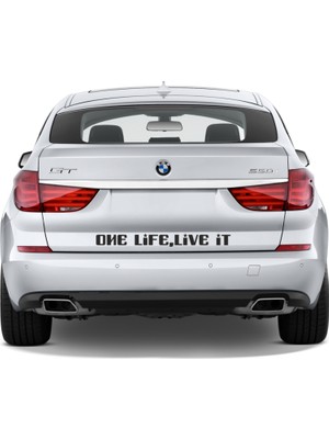 Sticker Master One Life Live it Sticker Oto Motor Pc Etiket