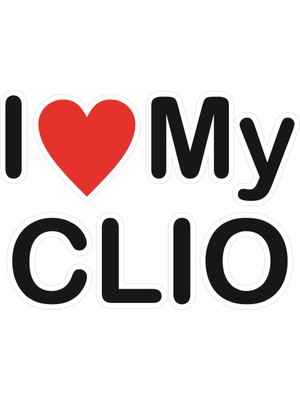 Sticker Master I Love My Clio Sticker Oto Motor Pc Etiket