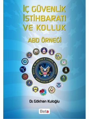 İç Güvenlik İstihbaratı ve Kolluk - Gökhan Kuloğlu