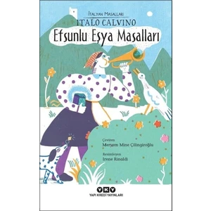 Efsunlu Eşya Masalları  İtalyan Masalları - Italo Calvino