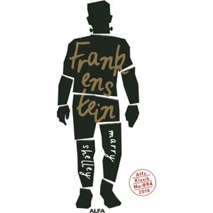 Frankenstein - Mary Shelley