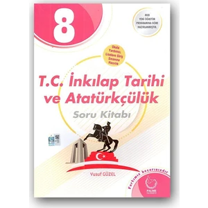 Palme Yayıncılık 8. Sınıf T. C. İnkılap Tarihi ve Atatürkçülük Soru Kitabı