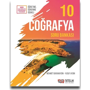Nitelik Yayınları 10. Sınıf Coğrafya Soru Bankası - Mehmet Baranaydın