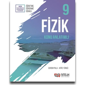 Nitelik Yayınları 9. Sınıf Fizik Konu Anlatımı - Ekrem Pala