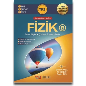 Nitelik Yayınları TYT - AYT Fizik B Ders İşleme Kitabı - Sayısal - Ekrem Pala