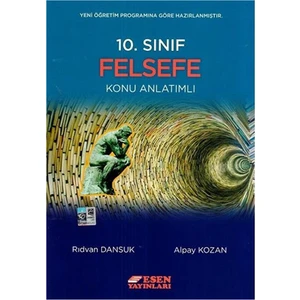 Esen Yayınları 10. Sınıf Felsefe Konu Anlatımlı