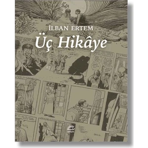 Üç Hikaye - İlban Ertem