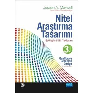 Nitel Araştırma Tasarımı - Etkileşimli Bir Yaklaşım