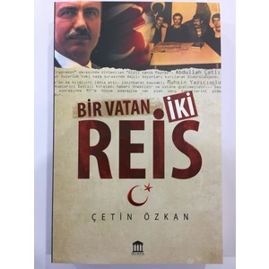 Bir Vatan İki Reis