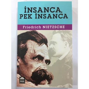 İnsanca Pek İnsanca