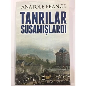 Tanrılar Susamışlardı