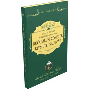 Düğümleri Çözen Kıymetli Salavatlar