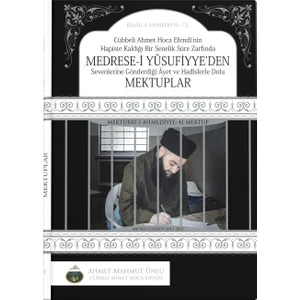 Medrese-İ Yusufiyyeden Mektuplar AHMET MAHMUT ÜNLÜ CİLTLİ