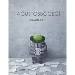 Ağustosböceği Ciltli - Shaun Tan