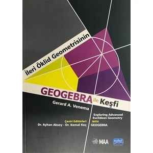 İleri Öklid Geometrisinin Geogebra İle Keşfi