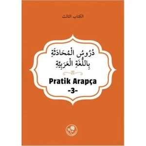 Pratik Arapça - Üçüncü Kitap