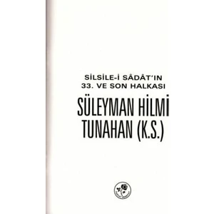 Süleyman Hilmi Tunahan K.s.