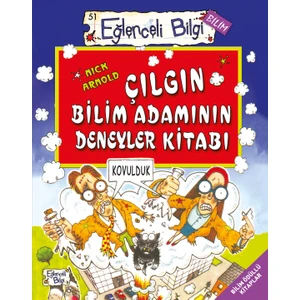 Çılgın Bilim Adamının Deneyler Kitabı - Nick Arnold