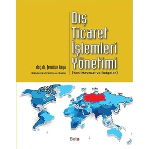 Dış Ticaret İşlemleri Yönetimi - Ferudun Kaya