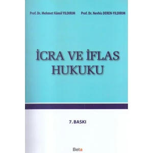 İcra Ve İflas Hukuku - M.Kamil Yıldırım - Nevhis Deren Yıldırım