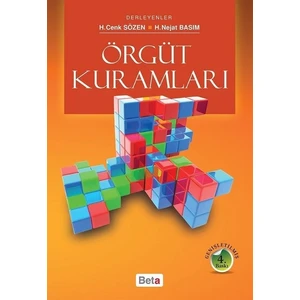Örgüt Kuramları - H. Nejat Basım H.Cenk Sözen