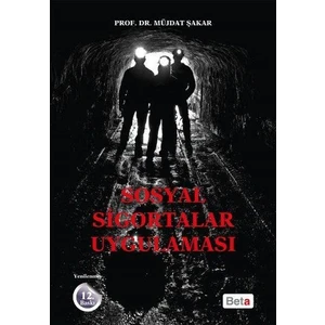 Sosyal Sigortalar Uygulaması - Müjdat Şakar
