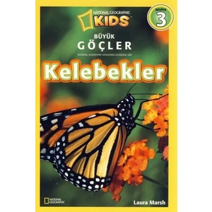 National Geographic Kids - Kelebekler - Laura Marsh