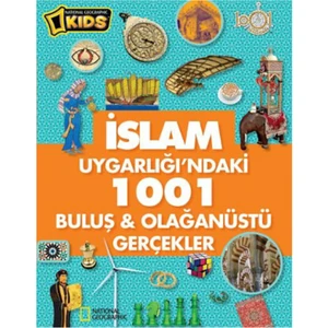 İslam Uygarlığındaki 1001 Buluş & Olağanüstü Gerçekler