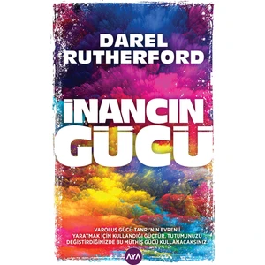 İnancın Gücü - Darel Rutherford