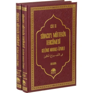 Siracul Müttekin Tercümesi Kelime Manalı İzahlı (2.Cilt) Ciltli - Ali Kara