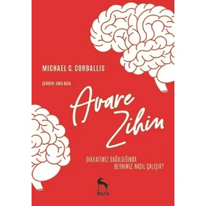 Avare Zihin - Michael C. Corballis