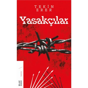 Yasakçılar - Tekin Erer