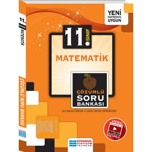 Evrensel İletişim Yayınları 11.Sınıf  Matematikvideo Çözümlü Soru Bankası