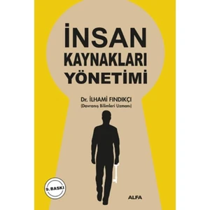 İnsan Kaynakları Yönetimi - İlhami Fındıkçı