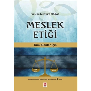 Meslek Etiği - Menşure Kolçak