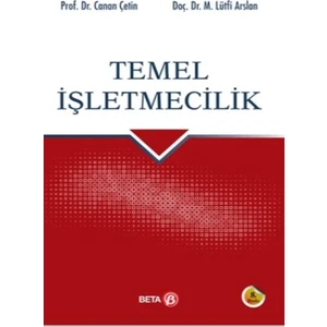 Temel İşletmecilik - Canan Çetin Lütfi Arslan